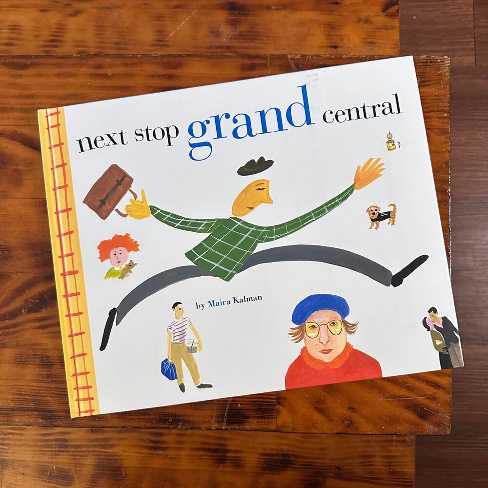 Next Stop Grand Central Hardcover Book